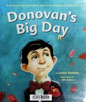 Cover of “Donovan’s Big Day” by Lesléa Newman (illustrated by Mike Dutton)