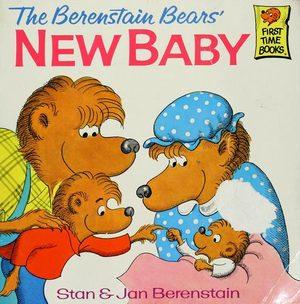 Cover of “The Berenstain Bears’ New Baby” by Stan & Jan Berenstain